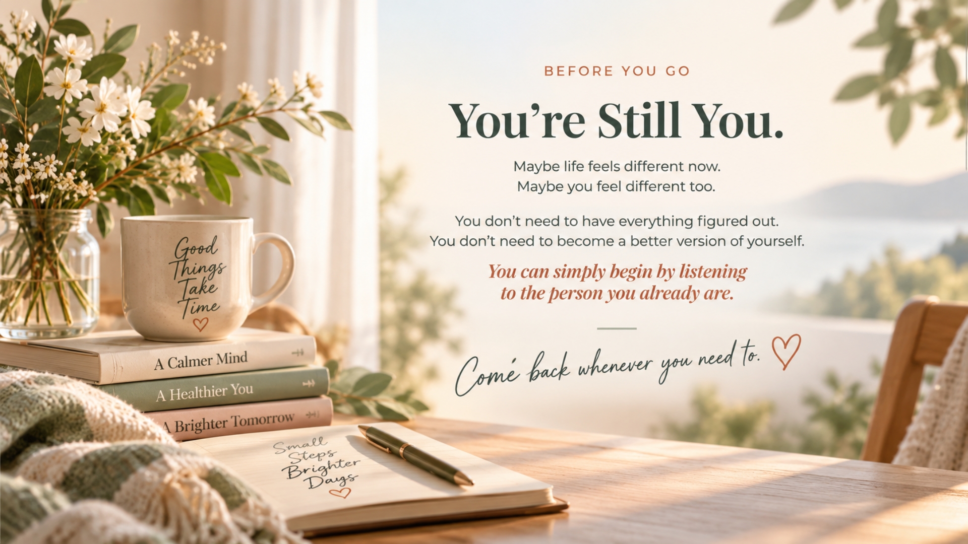 You're still you for Home page